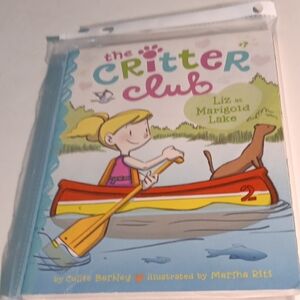 B17 - THE CRITTER CLUB - BOOK 7 - LIZ AT MARIGOLD LAKE